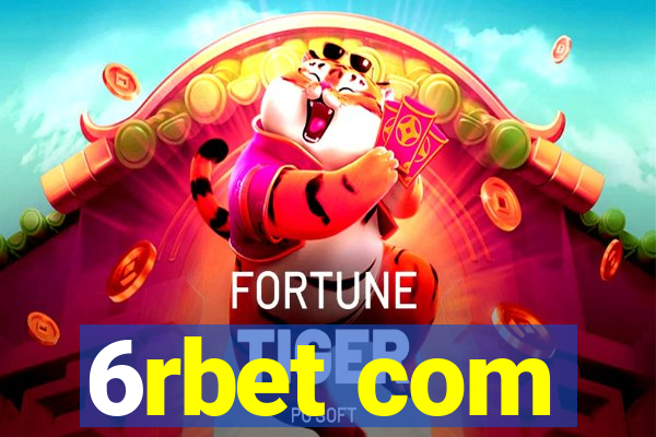 6rbet com